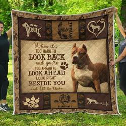 Pit Bull Beside You LTK278 3D Customized Quilt and Home Decor