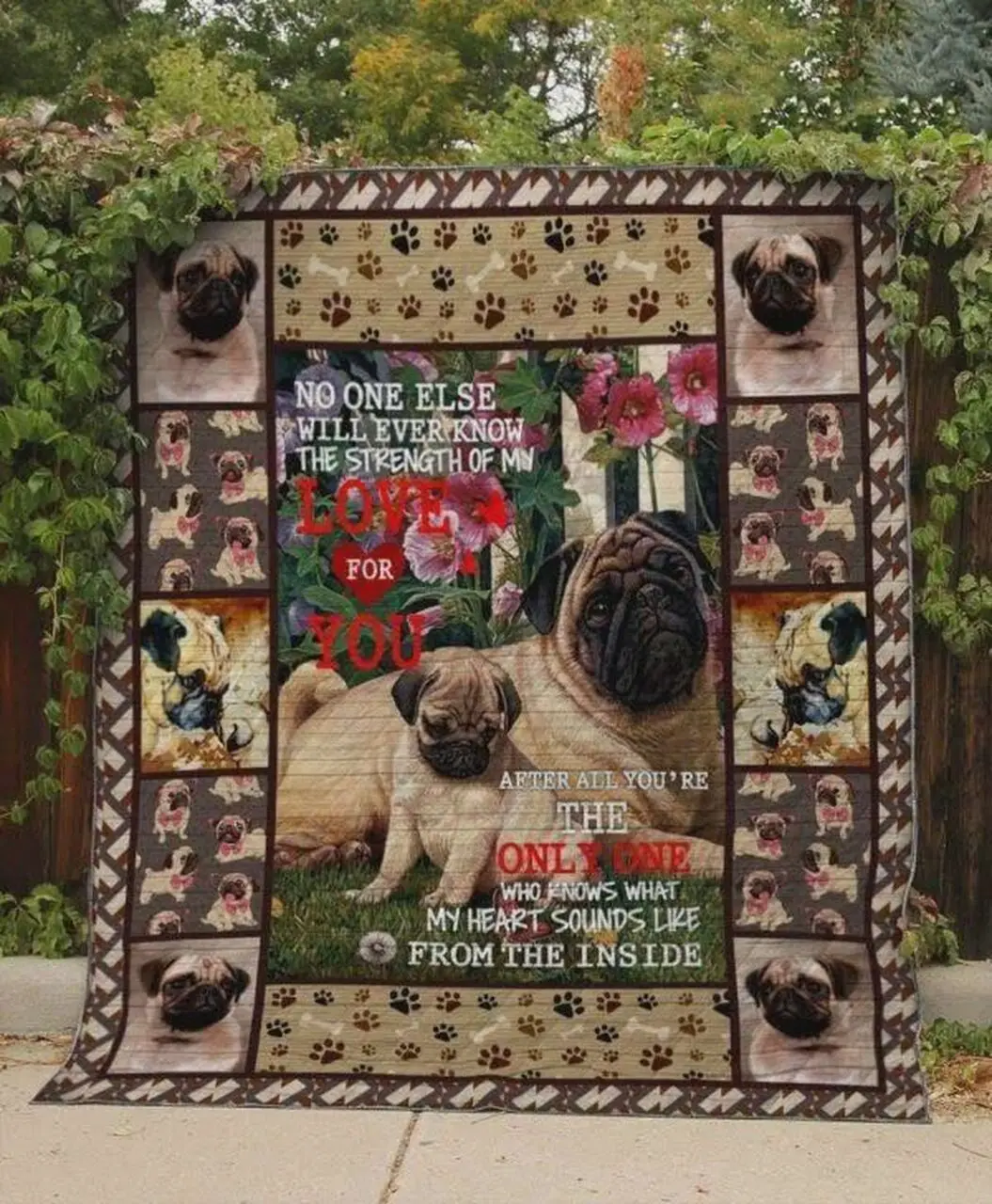 Pug You Got Me No One Else Will Ever Know the Strength Of My Love For You Quilt Blanket Great Customized Blanket Gifts For Birthday Christmas Thanksgiving Perfect Gift For Pug Lovers and Home Decor