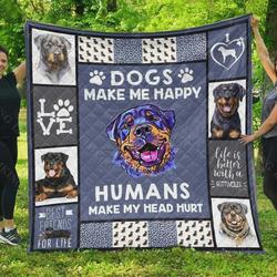Rottweiler Make Me Happy Quilt Blanket Great Customized Blanket Gifts For Birthday Christmas Thanksgiving and Home Decor