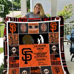 San Francisco Giants  To My Grandson  Love Grandmom Quilt and Home Decor
