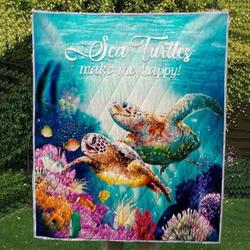 Sea Turtles Make Me Happy Quilt Blanket Th0607 Fan Made and Home Decor