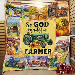 So God Made A Farmer Quilt Blanket Great Customized Blanket Gifts For Birthday Christmas Thanksgiving and Home Decor