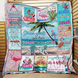 Some Girls Just Have Beach In Their Souls Quilt Blanket Great Customized Blanket Gifts For Birthday Christmas Thanksgiving and Home Decor