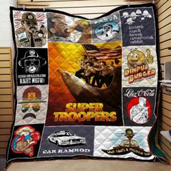 Super Troopers Blanket Th10072019 Quilt and Home Decor
