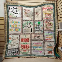 Teachers Make Life Sweeter Quilt and Home Decor