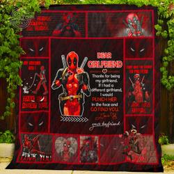 Thanks For Being My Girlfriend Deadpool Qh Quilt and Home Decor
