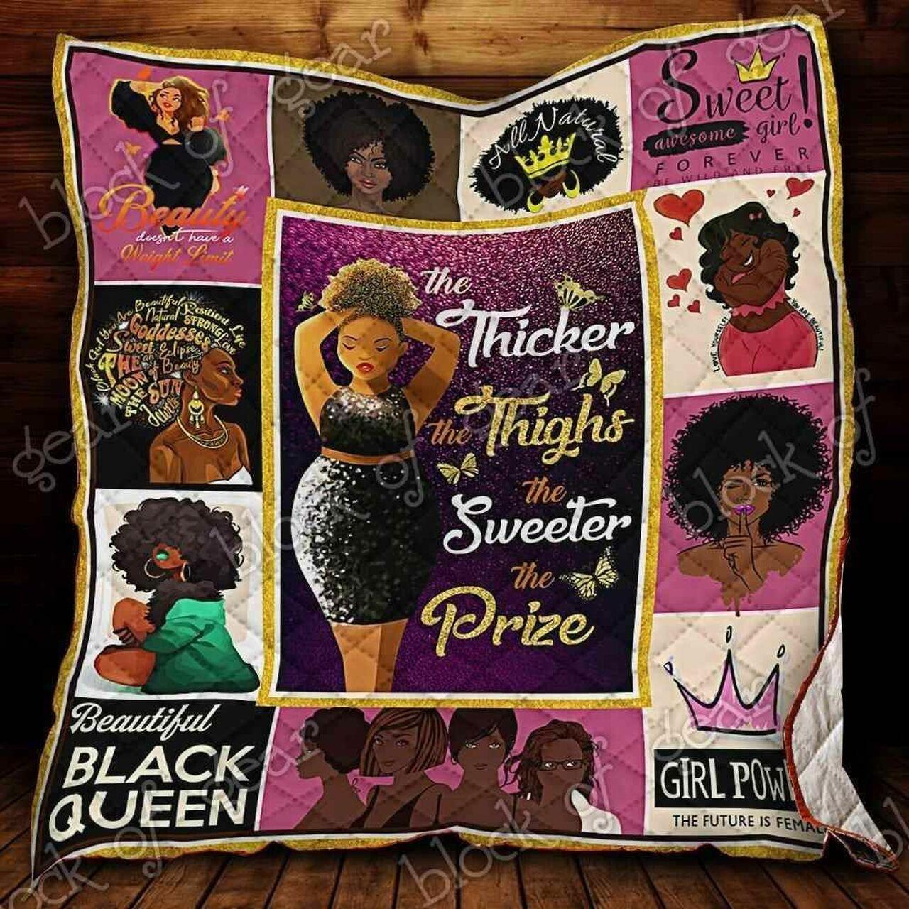 The Thicker The Thighs The Sweeter The Prize Blanket Kc1207 Quilt and Home Decor