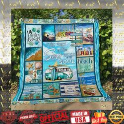The Voice Of The Sea Speaks To The Soul Beach Quilt Blanket and Home Decor