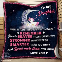 To My Daughter Braver Stronger Smarter Loved Qh Quilt and Home Decor