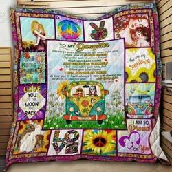 To My Daughter Hippie Flower Cl18100722Mdq Quilt Blanket and Home Decor