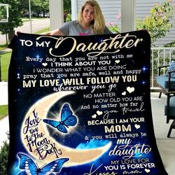 To My Daughter My Love Will Follow You Love Your Mom Butterfly I Love You To The Moon And Back Quilt Quilt and Home Decor