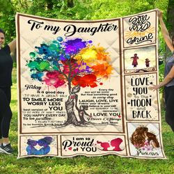 To My Daughter - Quilt and Home Decor
