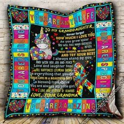 To My Granddaughter Autism Cl08110418Mdq Quilt Blanket and Home Decor