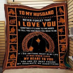 To My Husband I Love You Blanket Th0907 Quilt and Home Decor
