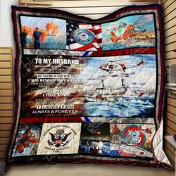 To My Husband U S Coast Guard Quilt Blanket Thh846  Quilt and Home Decor