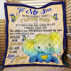 To My Son From Dad Elephant Cl2100552Mdq Quilt Blanket and Home Decor