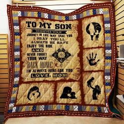 To My Son Mom 3D Customized Quilt Blanket 97 and Home Decor
