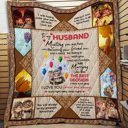 Up Husband The Best Decision Quilt Cc and Home Decor