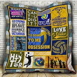 Volleyball To Some ItS A Hobby To Me ItS A Obssession Quilt Blanket Great Customized Blanket Gifts For Birthday Christmas Thanksgiving and Home Decor