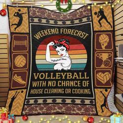 Weekend Forecast Volleyball With No Chance Of House Cleaning Or Cooking Quilt Blanket Great Customized Blanket Gifts For Birthday Christmas Thanksgiving and Home Decor
