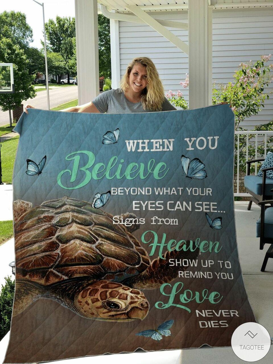 When You Believe Beyond What Your Eyes Can See Butterflies Turtle Quilt and Home Decor