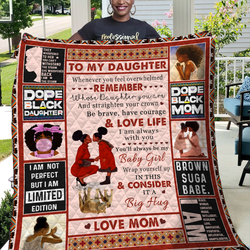 Whenever Feel Overwhelmed -Black Mom To Daughter Quilt and Home Decor