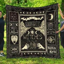 Witchcraft We Are Granddaughters Of The Witches Blanket Th0807 Quilt and Home Decor