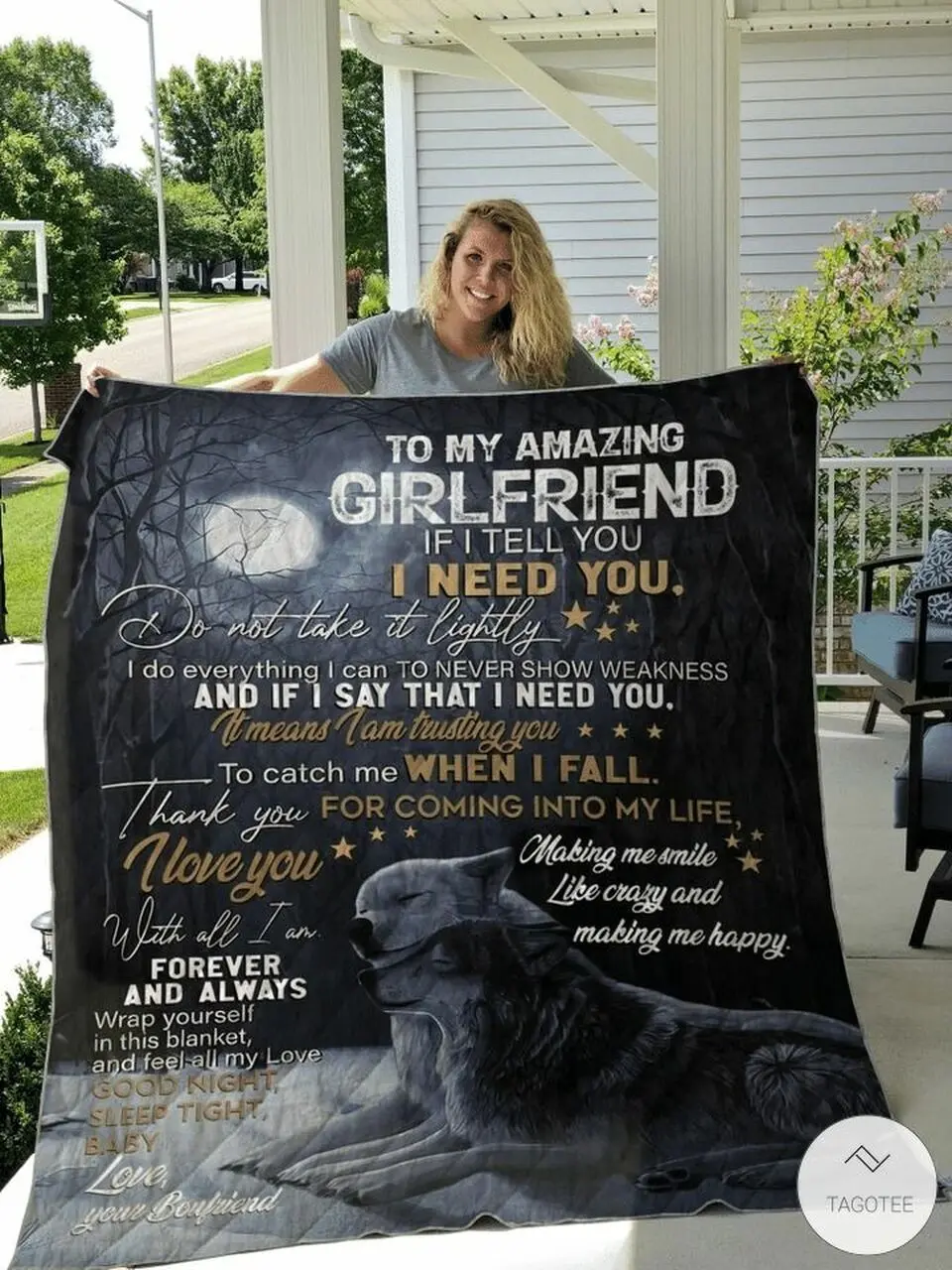 Wolf To My Amazing Girlfriend If I Tell You I Need You Do Not Take It Lightly Quilt and Home Decor