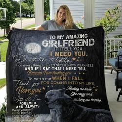 Wolf To My Amazing Girlfriend If I Tell You I Need You Do Not Take It Lightly Quilt and Home Decor