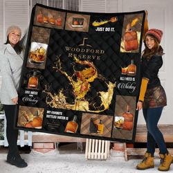 Woodford Reserve All I Need Is Whisky Gift Idea Quilt and Home Decor