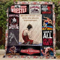 Wrestling OneS Best Success Comes After Their Greatest Disappointments Quilt Blanket Great Customized Blanket Gifts For Birthday Christmas Thanksgiving and Home Decor