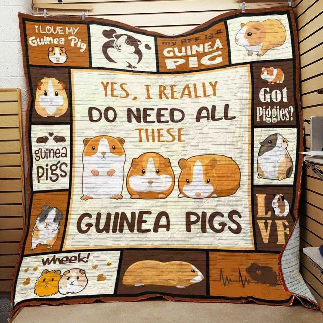 Yes I Really Do Need All These Guinea Pigs Quilt Blanket Great Customized Blanket Gifts For Birthday Christmas Thanksgiving and Home Decor