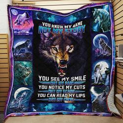 You Know My Name Not My Story Wolf JFJ15320 3D Customized Quilt 2707 and Home Decor