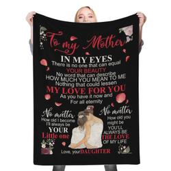 To My Mom Fleece Throw Blanket Meaningful Gift For My Loving Mom Christmas