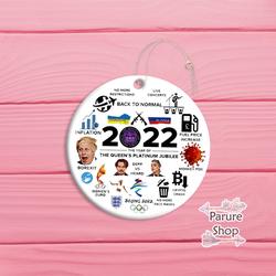2022 Events And Happenings Christmas Ornament Perfect And Unique Gifts For Family On Christmas