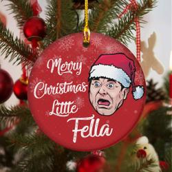 Harry Lyme Home Alone Merry Christmas Little Fella Ornament Perfect And Unique Gifts For Family On Christmas