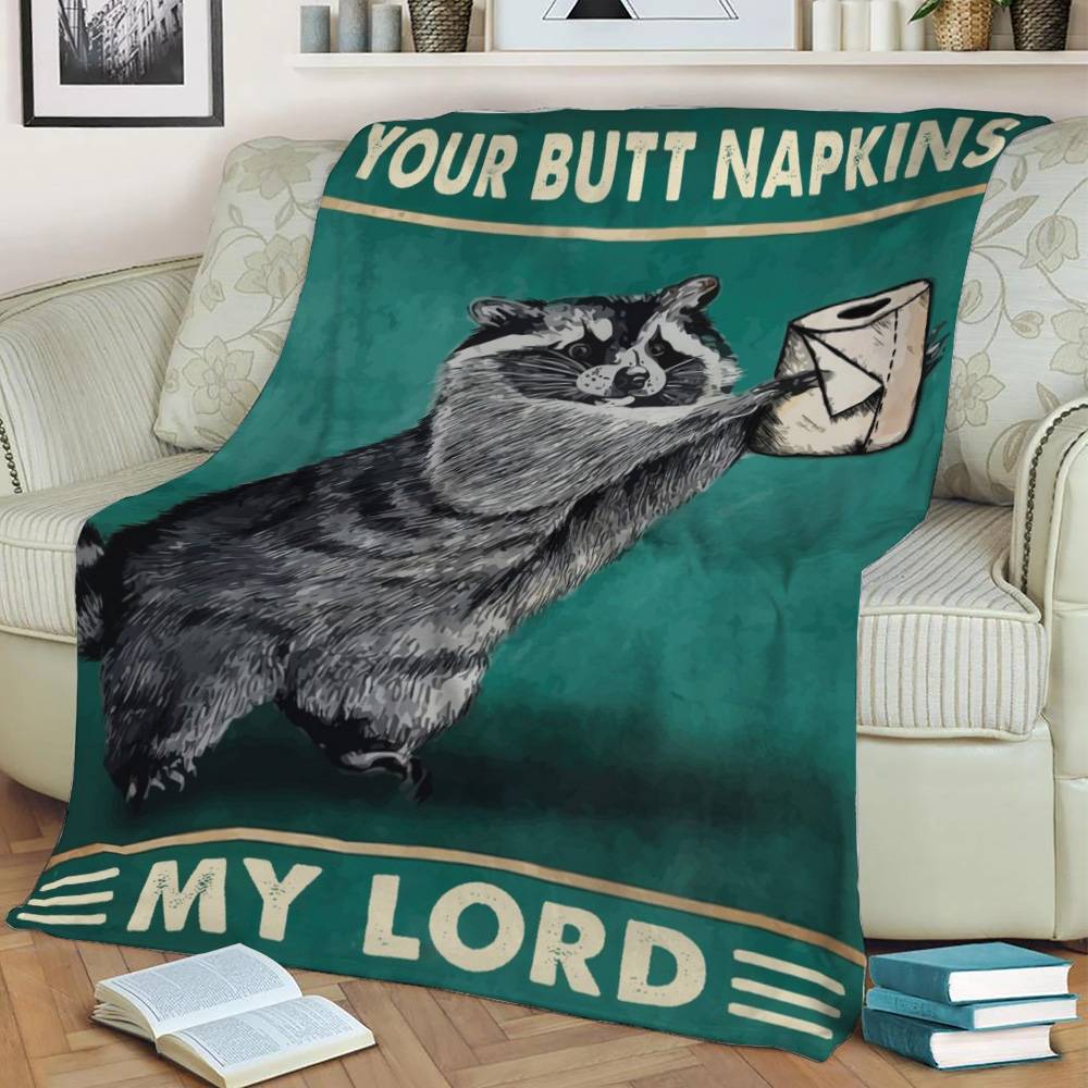 Your Butt Napkins My Lord Fleece Throw Blanket Meaningful Gift For Halloween Christmas