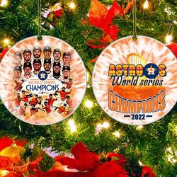 Astros 2022 World Series Champions Ornament Perfect And Unique Gifts For Family On Christmas
