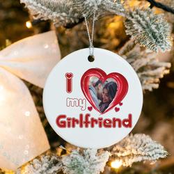 Custom Christmas I Love My Girlfriend Ornament Perfect And Unique Gifts For Family On Christmas
