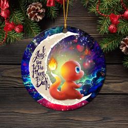 Cute Charmander Pokemon Love You To The Moon Galaxy Mica Circle Ornament Perfect Gifts For Family On Christmas