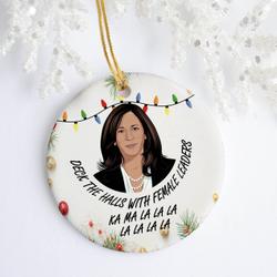 Deck The Halls With Female Leaders Ka Ma La Kamala Harris Ornament Perfect And Unique Gifts For Family On Christmas