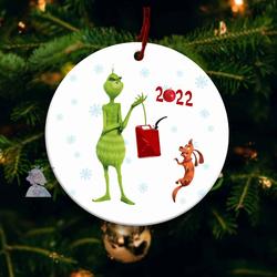 Funny Gas Shortage Christmas The Grinch Ceramic Ornament Perfect And Unique Gifts For Family On Christmas