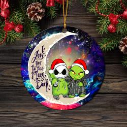 Grinch And Jack Nightmare Before Christmas Love You To The Moon Galaxy Mica Circle Ornament Perfect Gifts For Family On Christmas