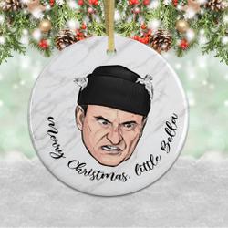 Harry Lyme Home Alone Merry Christmas Little Fella Ornament Perfect And Unique Gifts For Family On Christmas