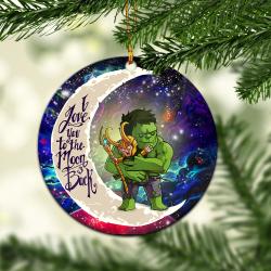 Hulk And Loki Love You To The Moon Galaxy Mica Circle Ornament Perfect Gift For Holiday Perfect Gifts For Family On Christmas