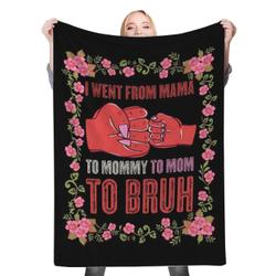 Mom To Bruh Fleece Throw Blanket Meaningful Gift For Halloween Christmas