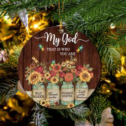 My God That Is Who You Are Mica Ornament Perfect Gift For Holiday Perfect And Unique Gifts For Family On Christmas
