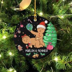 Personalized Couple Name Funny Naughty Dirty Gingerbread Christmas Ornament Gift Perfect And Unique Gifts For Family On Christmas