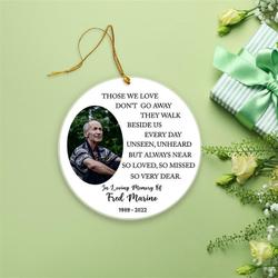 Personalized Photo Remembrance Memorial Ornament Perfect And Unique Gifts For Family On Christmas