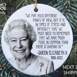 Queen Elizabeth II Memorial Quote Ornament Perfect And Unique Gifts For Family On Christmas